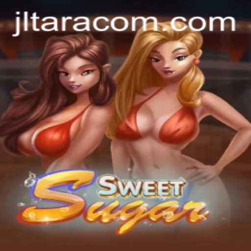Discovering SweetSugar: A New Era of Gaming with JL TARA